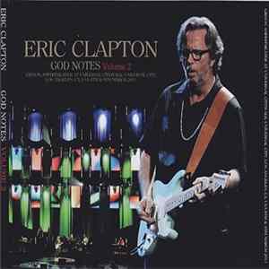 Eric Clapton - God Notes Volume 2 flac