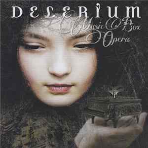 Delerium - Music Box Opera flac