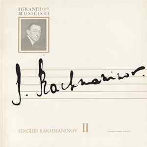 Serghei Rakhmaninov - Serghei Rakhmaninov II flac