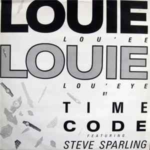 Time Code Featuring Steve Sparling - Louie Louie flac