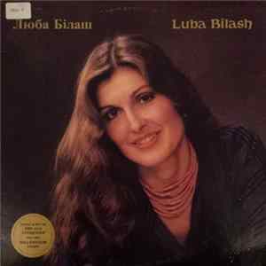 Luba Bilash - Luba Bilash flac
