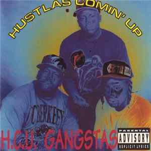 H.C.U. Gangstas - Hustlas Comin' Up flac
