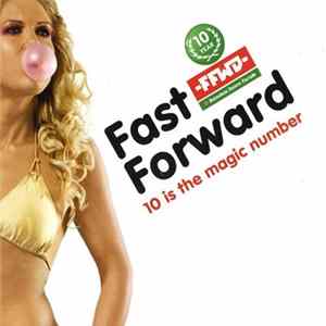 Fast Forward - 10 Is The Magic Number flac