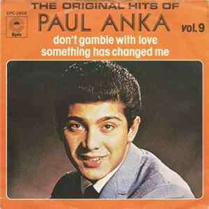 Paul Anka - Don´t Gamble With Love / Something Has Changed Me flac