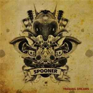 Spooner - Trading Dreams flac