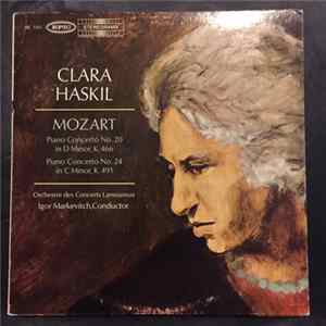 Clara Haskil, Mozart, Orchestre Des Concerts Lamoureux, Igor Markevitch - Klavierkonzert D-Moll KV 466 / Klavierkonzert C-Moll KV 491 flac