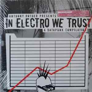 Various - In Electro We Trust (A Datapunk Compilation) flac