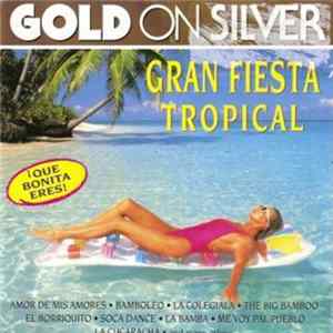 Various - Gran Fiesta Tropical flac