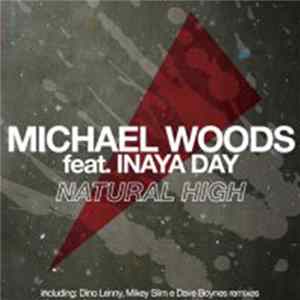 Michael Woods Feat. Inaya Day - Natural High flac