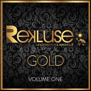 Various - Rekluse Gold Volume One flac