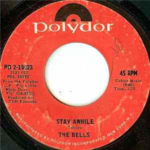 The Bells - Stay Awhile flac