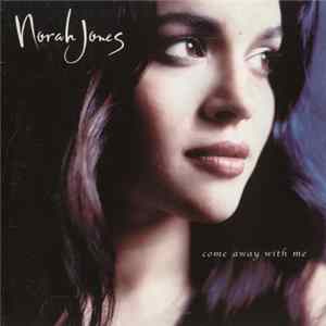 Norah Jones - Come Away With Me flac