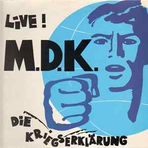 Mekanik Destrüktiw Komandöh - Die Kriegserklärung - Live ! flac