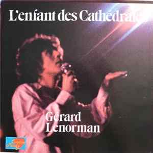 Gerard Lenorman - L'enfant Des Cathedrales flac