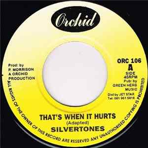 Silvertones / Three Tops - That's When It Hurts / Just Like A Log flac