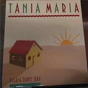Tania Maria - Please Don't Stay flac