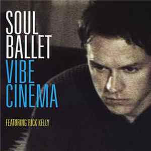 Soul Ballet - Vibe Cinema flac