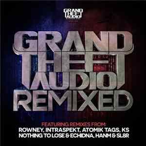 Various - Grand Theft Audio: Remixed flac
