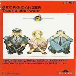 Georg Danzer & Band - Traurig Aber Wahr flac