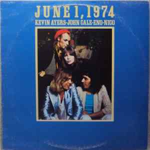 Kevin Ayers - John Cale - Eno - Nico - June 1, 1974 flac