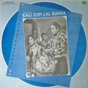 Chitragupta, Majrooh - Kali Topi Lal Rumal flac