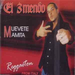 El 3mendo - Muevete Mamita flac