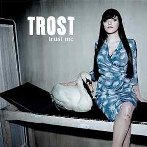 Trost - Trust Me flac