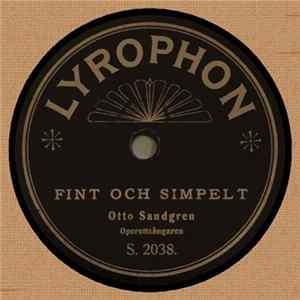 Otto Sandgren - Fint Och Simpelt flac