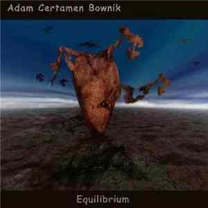 Adam Certamen Bownik - Equilibrium flac