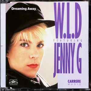 W.L.D Feat. Jenny G - Dreaming Away flac