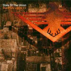 State Of The Union - Black City Lights V.2 flac