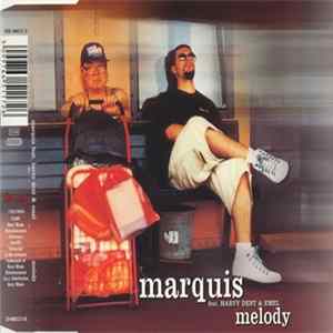 Marquis Feat. Harvy Dent & Emel - Melody flac