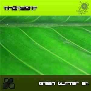 Transient - Green Butter flac