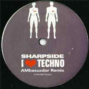 Sharpside - I ♥ Techno flac
