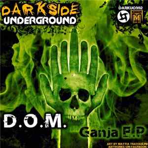 D.O.M. - Ganja EP flac