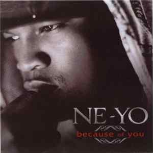 Ne-Yo - Because Of You flac