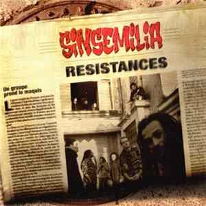 Sinsemilia - Résistances flac