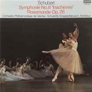 Schubert - Symphonie No.8 "Inachevée" / Rosemonde Op.26 flac