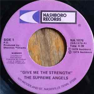 The Supreme Angels - Give Me The Strength flac