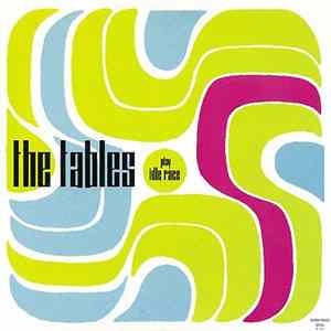 The Tables - Play Idle Race flac