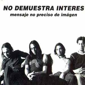 No Demuestra Interés - Mensaje No Preciso De Imagen flac