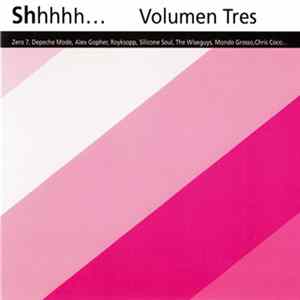 Various - Shhhhh... Volumen Tres. Ibiza Afternoons flac