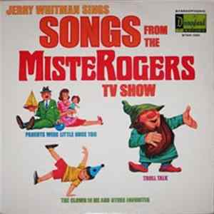 Jerry Whitman - Songs From The MisteRogers TV Show flac