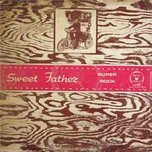 Super Rock - Sweet Father flac