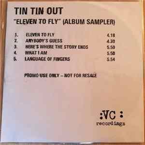 Tin Tin Out - Eleven To Fly flac