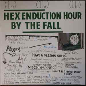 The Fall - Hex Enduction Hour flac