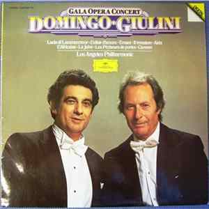 Placido Domingo, Carlo Maria Giulini, Los Angeles Philharmonic - Gala Opera Concert flac