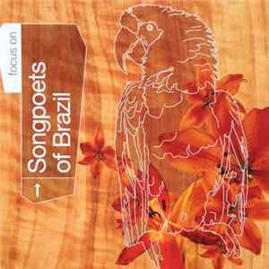 Various - Focus On: Songpoets of Brazil flac