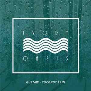 Gustaw - Coconut Rain flac
