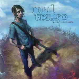 Mal Trago - Cogiendo Color flac